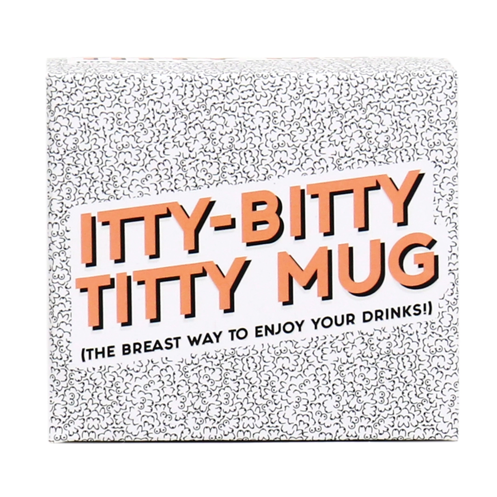Itty Bitty Titty Mug