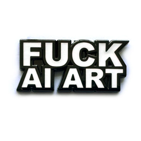 Fu$k AI Art (Glow In The Dark Edition)